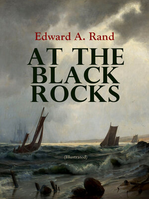 cover image of At the Black Rocks (Illustrated)
